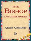 The Bishop and Other Stories